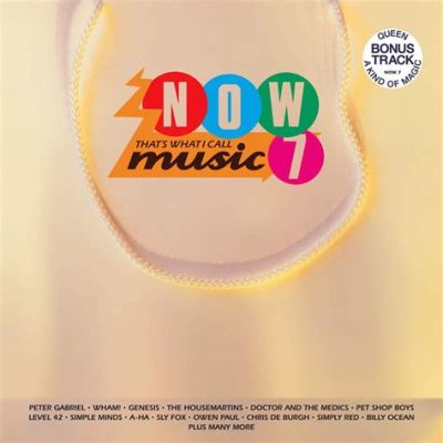 now that's what i call music 7: How the phrase has evolved and influenced English language usage